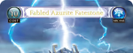 Fabled Azurite Fatestone